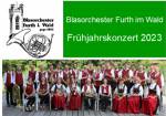 Frühjahrskonzert Blasorchester Furth im Wald