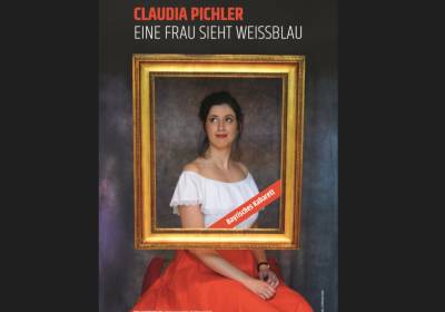 Claudia Pichler: Eine Frau sieht weißblau