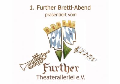 Further Brettl-Abend - Theaterallerlei e.V.