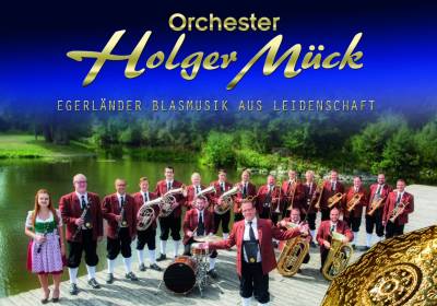 Holger Mück & seine Egerländer Musikanten