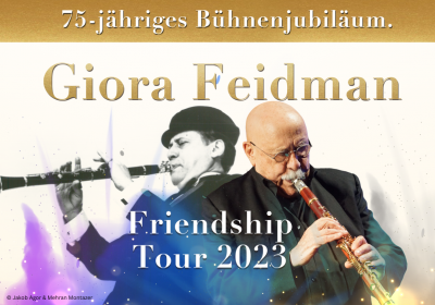 Giora Feidman - Friendship Tour 2023